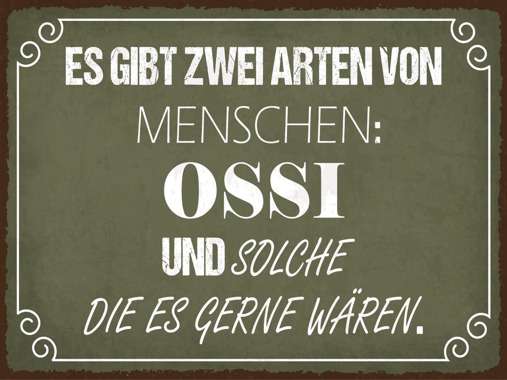 [LA-1812918-H] Holzschild 30x40 cm Ossi und solche die es gerne wären Schild