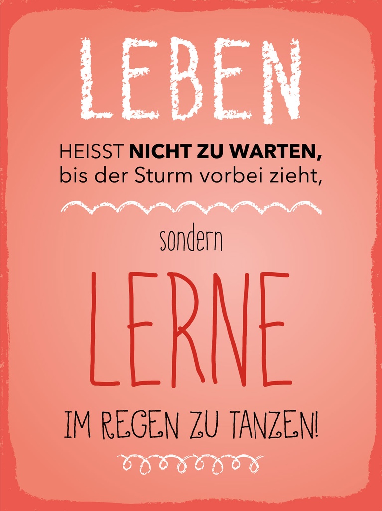 [LA-1812989-H] Holzschild 40x30 cm Leben lerne im Regen zu Tanzen rotes Deko Schild