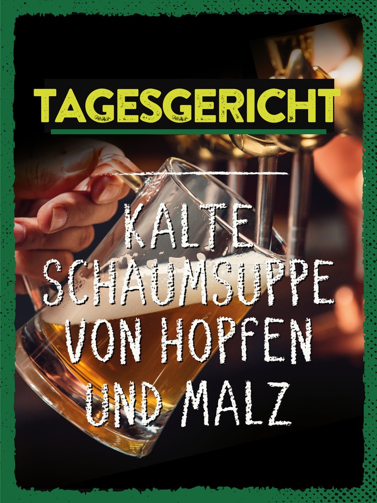 [LA-1813038-H] Holzschild 40x30 cm Tagesgericht kalte Schaumsuppe von Hopfen und Malz