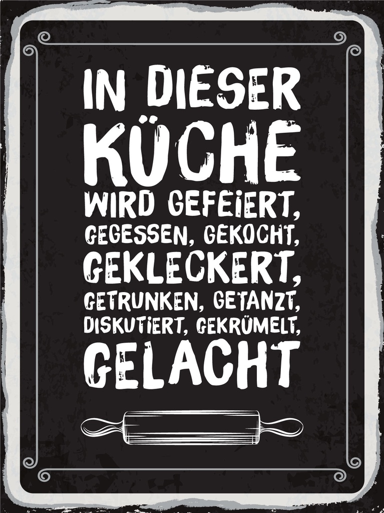 [LA-1813095-H] Holzschild 40x30 cm In dieser Küche wird gefeiert, gegessen, getrunken