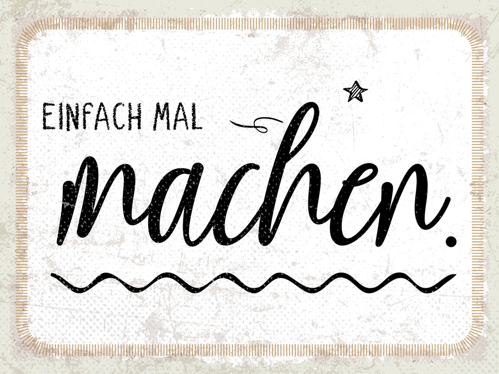 [LA-1813181-H] Holzschild 30x40 cm Einfach mal machen Deko Schild