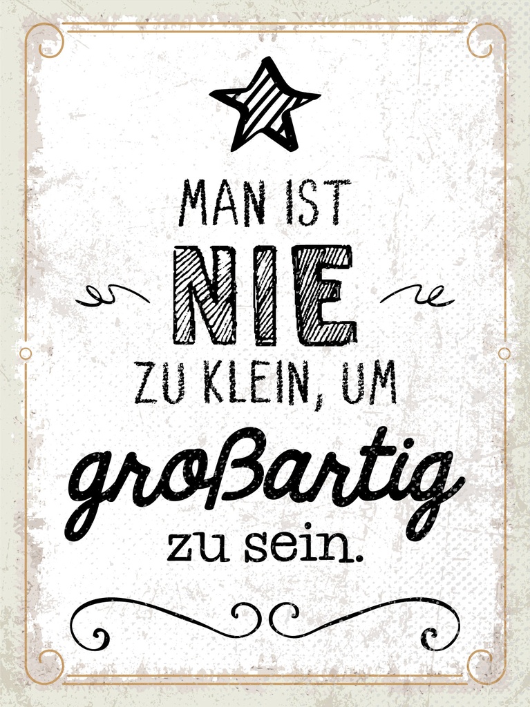 [LA-1813199-H] Holzschild 40x30 cm Man ist nie zu klein, um großartig zu sein Schild