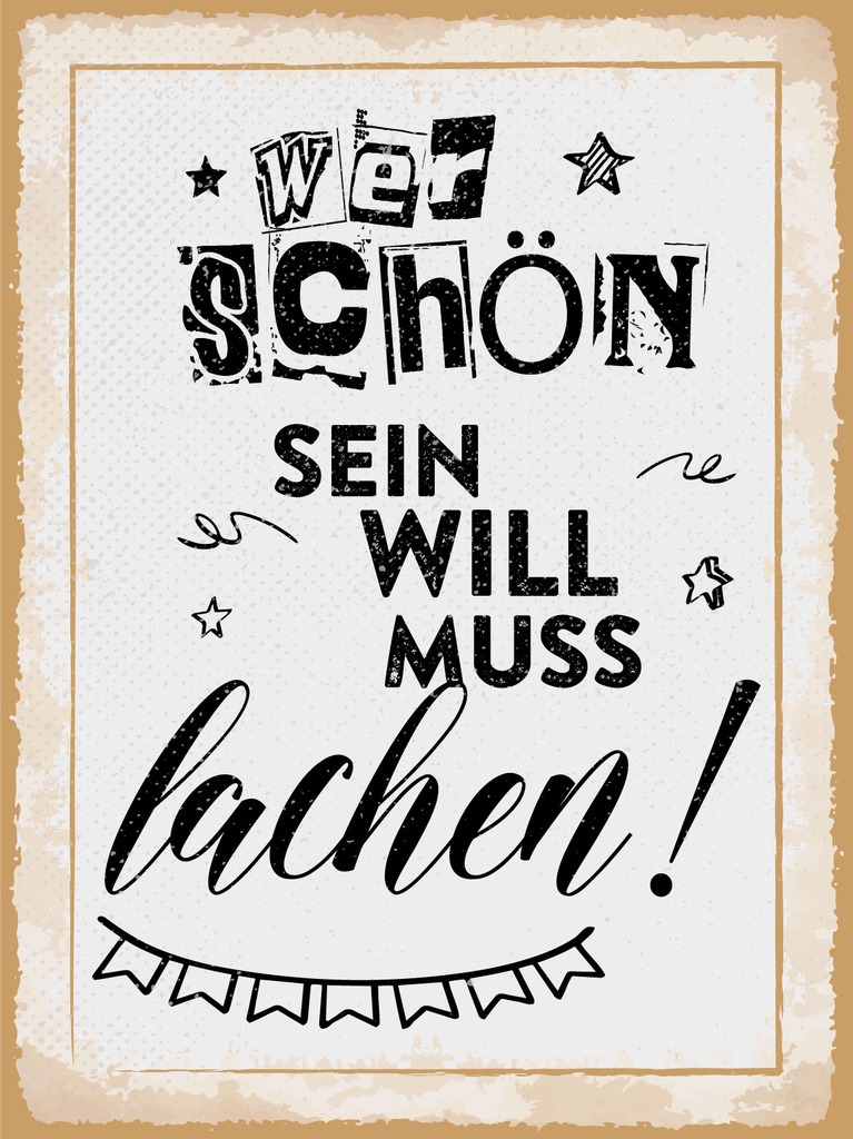 [LA-1813220-H] Holzschild 40x30 cm Wer schön sein will muss lächeln Girlande Schild