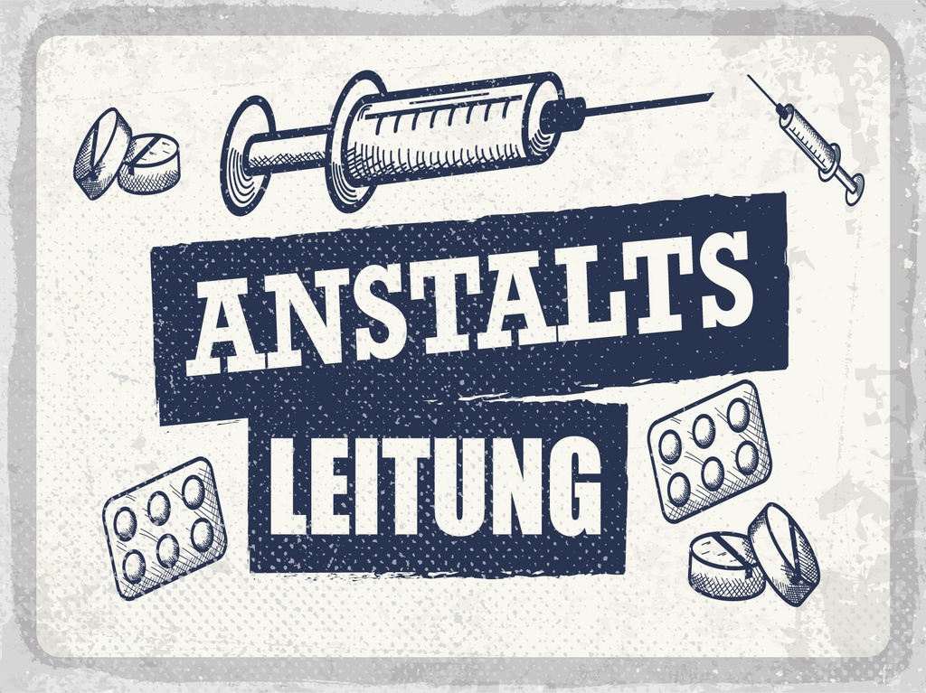 [LA-1813242-H] Holzschild 30x40 cm Anstaltsleitung Spritze Tabletten Deko Schild