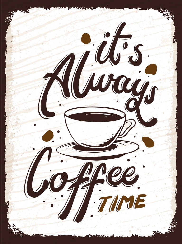 [LA-1813300-H] Holzschild 40x30 cm It´s always coffee time Deko Schild
