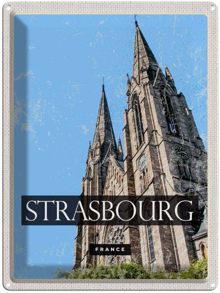 [LA-136356] Blechschild 40x30 cm Strasbourg France Kathedrale Bildmotiv Reisemotiv Abenteuer Reisen Europa Urlaub