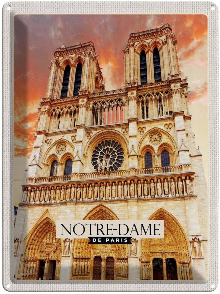 [LA-136432] Blechschild 40x30 cm Notre-Dame de Urlaub Häuser Architektur Paris Kunst Bildmotiv Reisemotiv Abenteuer Reisen Europa