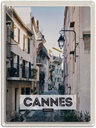 Blechschild 40x30 cm Cannes France Häuser Architektur Straße Bildmotiv Reisemotiv Abenteuer Reisen Europa Urlaub