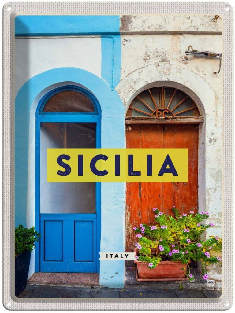 [LA-136889] Blechschild 40x30 cm Sizilien Architektur Häuser Mittelalter Blume Bildmotiv Reisemotiv Abenteuer Reisen Europa Urlaub