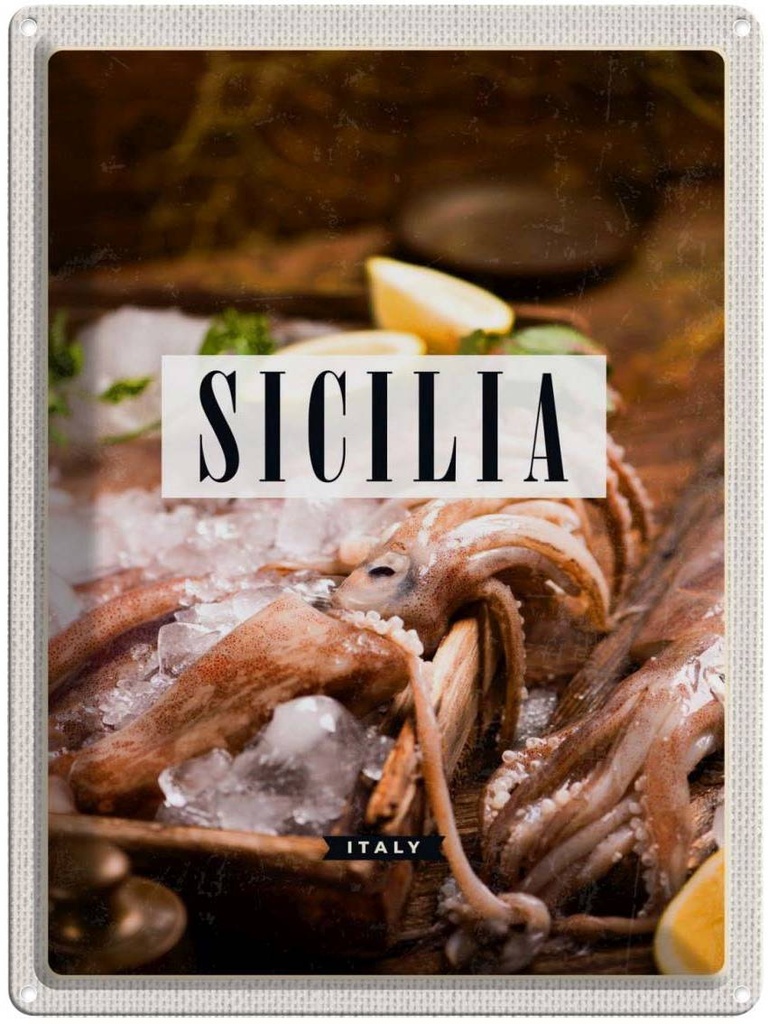 [LA-136891] Blechschild 40x30 cm Sizilien Italien Gerichte Tintenfisch Bildmotiv Reisemotiv Abenteuer Reisen Europa Urlaub