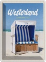Blechschild 40x30 cm Westerland Sylt Schleswig-Holstein Bildmotiv Reisemotiv Abenteuer Reisen Urlaub