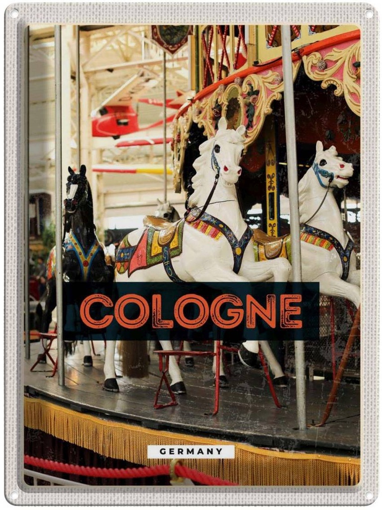 [LA-136988] Blechschild 40x30 cm Köln Deutschland Pferdekarussell Spaß Bildmotiv Reisemotiv Abenteuer Reisen Urlaub