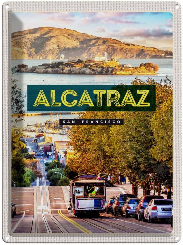 [LA-137163] Blechschild 40x30 cm San Francisco Urlaub Alcatraz Straßenbahn Bildmotiv Reisemotiv Abenteuer Reisen Amerika USA
