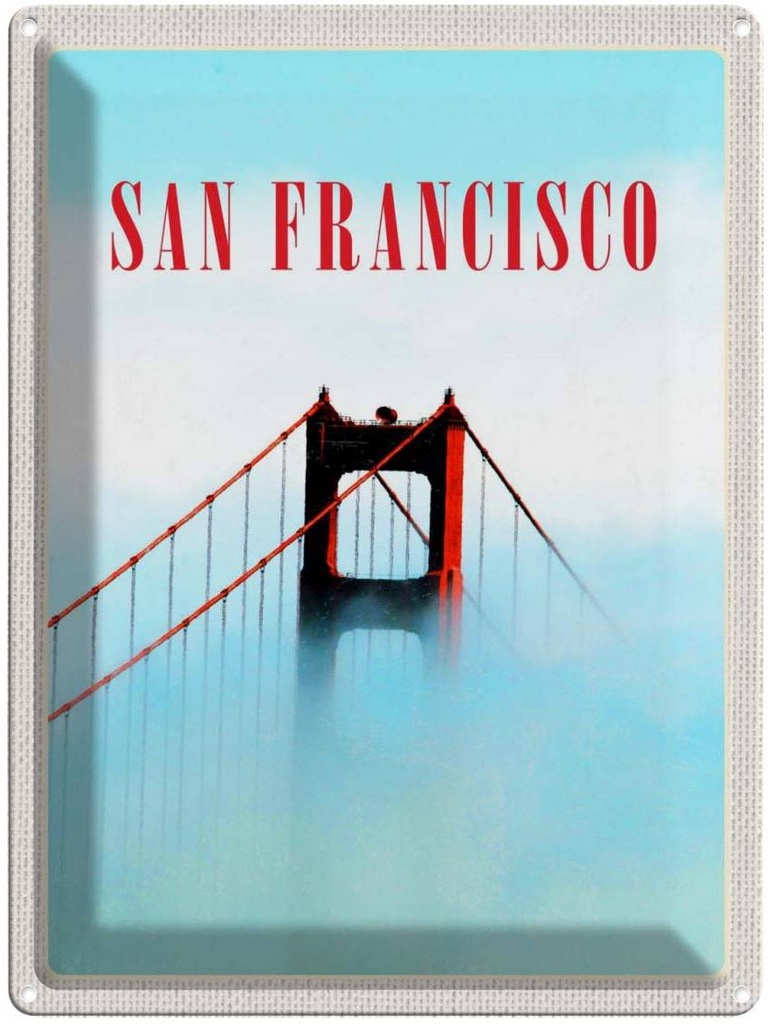[LA-137174] Blechschild 40x30 cm San Francisco USA Urlaub Brücke Himmel blau Bildmotiv Reisemotiv Abenteuer Reisen Amerika
