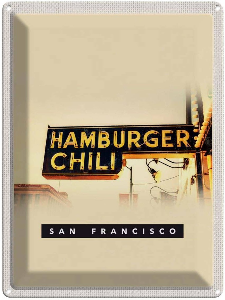 [LA-137177] Blechschild 40x30 cm San Francisco USA Urlaub Hamburger Chili Essen Bildmotiv Reisemotiv Abenteuer Reisen Amerika