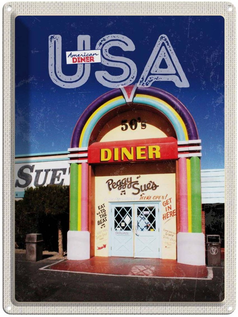 [LA-137249] Blechschild 40x30 cm Amerika USA Urlaub Peggy Sues Restaurant Bildmotiv Reisemotiv Abenteuer Reisen