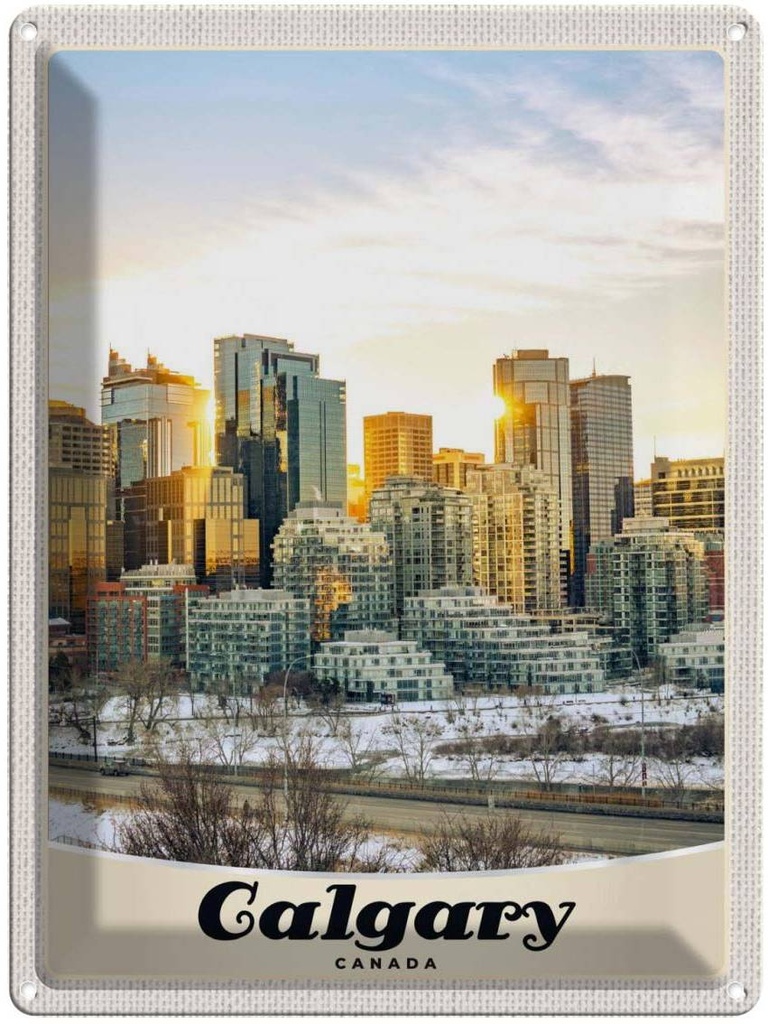 [LA-137318] Blechschild 40x30 cm Calgary Kanada EuropaSchnee Bildmotiv Reisemotiv Abenteuer Reisen Amerika USA Urlaub