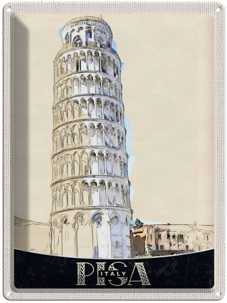 [LA-137459] Blechschild 40x30 cm Pisa Italien Urlaub Häuser Architektur Schiefer Turm Bildmotiv Reisemotiv Abenteuer Reisen Europa