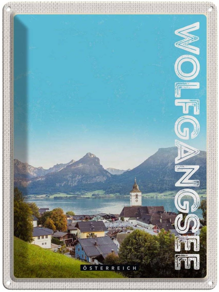 [LA-137727] Blechschild 40x30 cm Wolfgangsee Familienurlaub See Wälder Bildmotiv Reisemotiv Abenteuer Reisen Urlaub