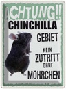Blechschild 40x30 cm Tiere Achtung Chinchilla Gebiet Tier Haustier