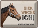 Blechschild 30x40 cm Pferd hier wache ich eigene Gefahr Tier Haustier