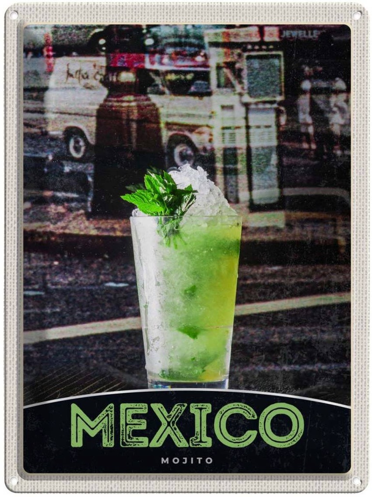 [LA-138152] Blechschild 40x30 cm Mexiko USA Urlaub Amerika Mojito Limette Bildmotiv Reisemotiv Abenteuer Reisen