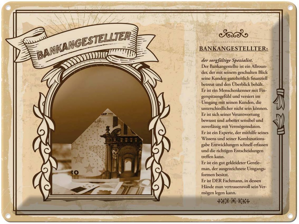[LA-138169] Blechschild 30x40 cm Bankangestellter Konten Experte Beruf Arbeit