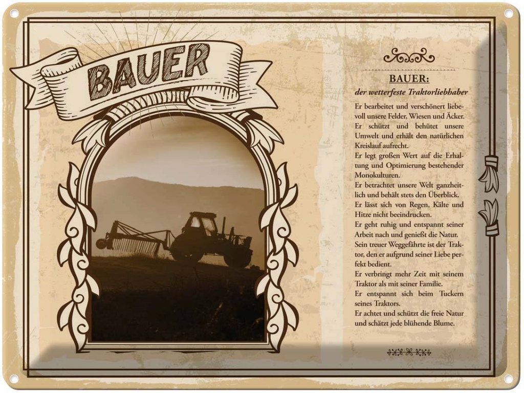 [LA-138172] Blechschild 30x40 cm Bauer wetterfest Traktorliebhaber Beruf Arbeit