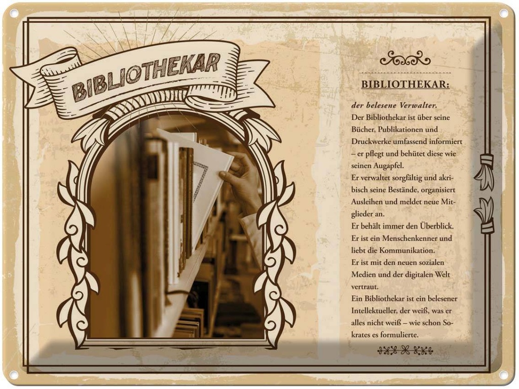 [LA-138175] Blechschild 30x40 cm Bibliothekar Verwalter Bücher Beruf Arbeit