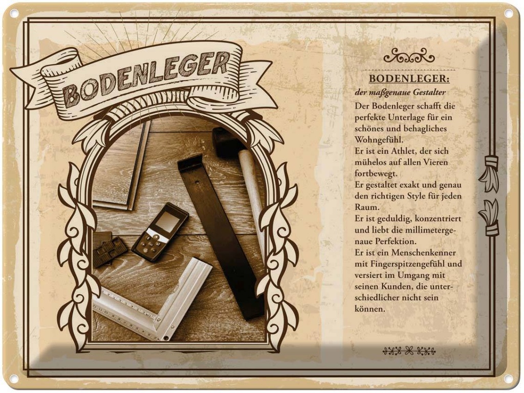 [LA-138177] Blechschild 30x40 cm Bodenleger exakt geduldig perfekt Beruf Arbeit