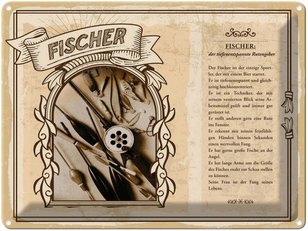 [LA-138201] Blechschild 30x40 cm Fischer Rutengeber wertvollen Fang Beruf Arbeit
