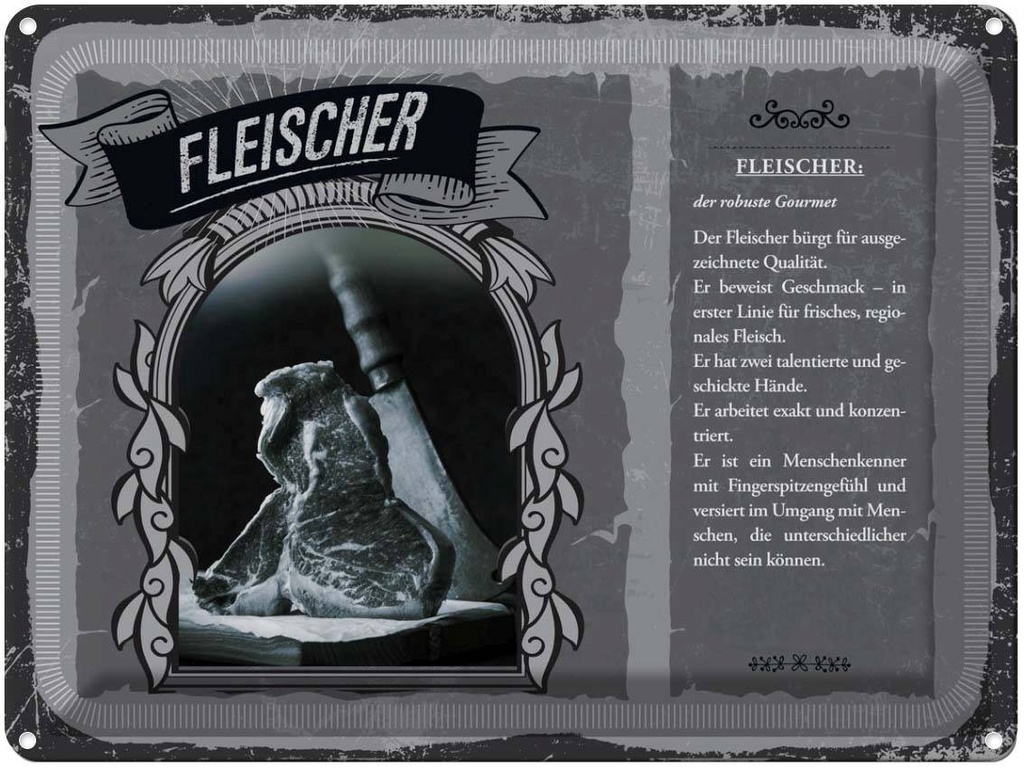 [LA-138202] Blechschild 30x40 cm Fleischer robuste Gourmut Qualität Beruf Arbeit