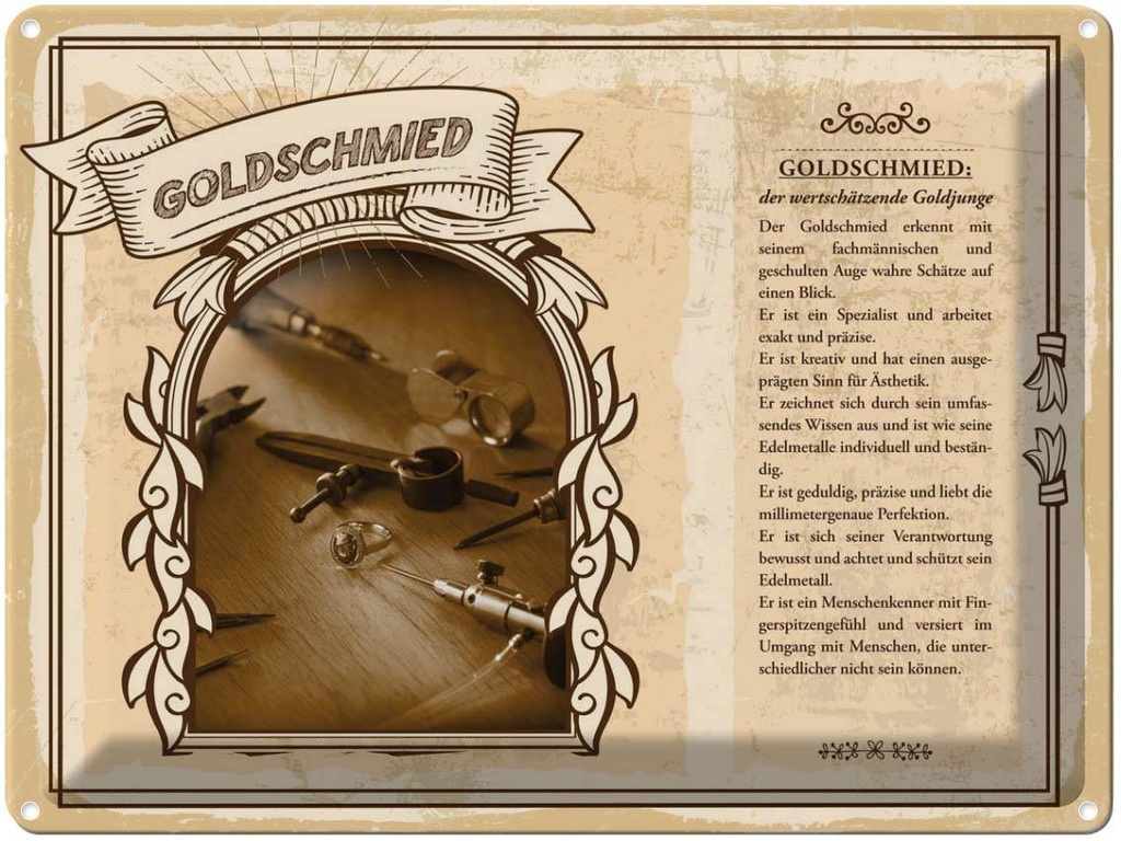 [LA-138215] Blechschild 30x40 cm Goldschmied wertschätzer Goldjunge Beruf Arbeit