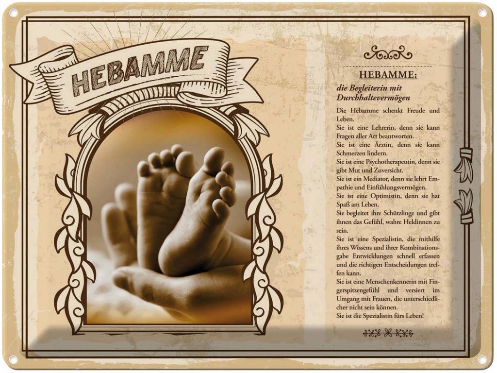 [LA-138218] Blechschild 30x40 cm Hebamme Begleiterin Freude Leben Beruf Arbeit
