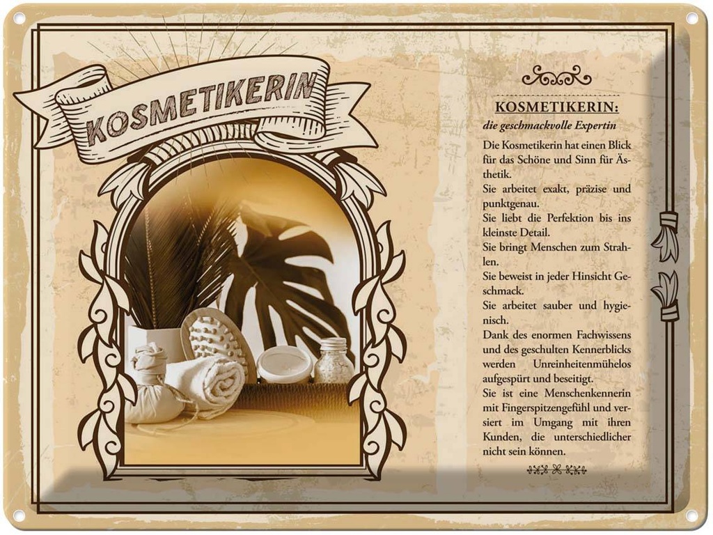 [LA-138234] Blechschild 30x40 cm Kosmetikerin Expertin Ästhetik Beruf Arbeit