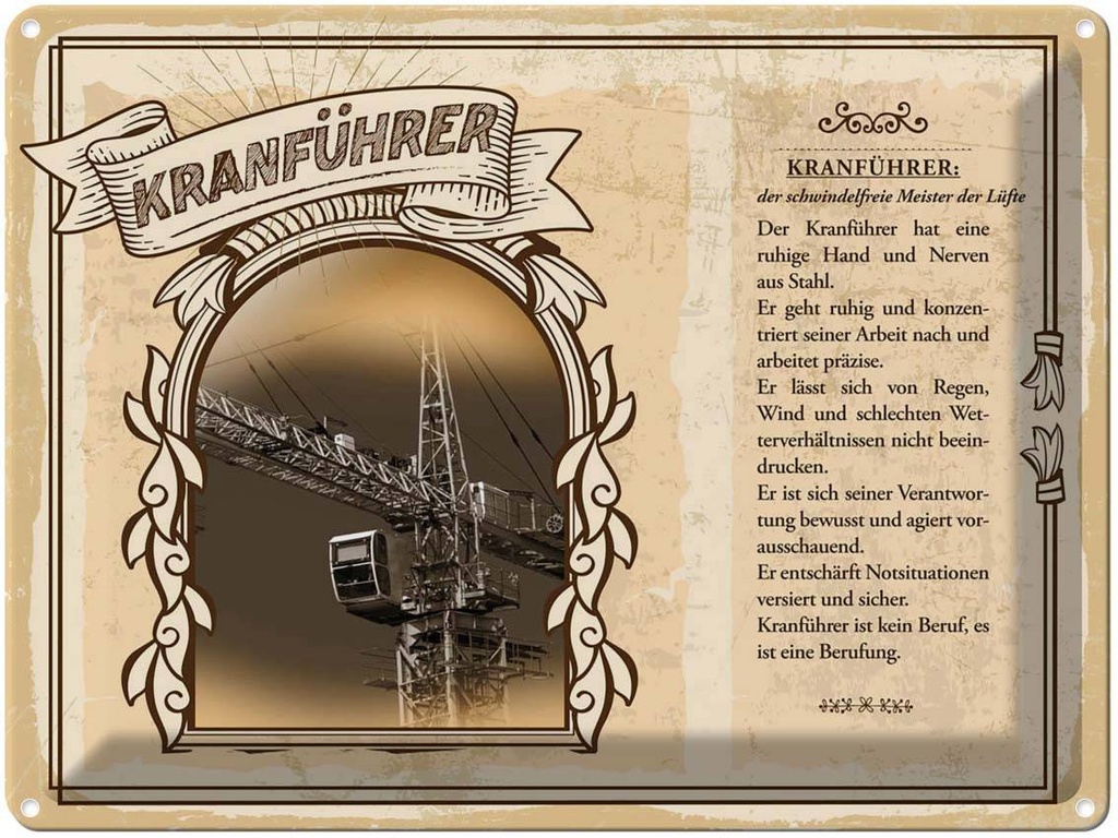 [LA-138235] Blechschild 30x40 cm Kranführer ruhige Hand und Nerven Beruf Arbeit