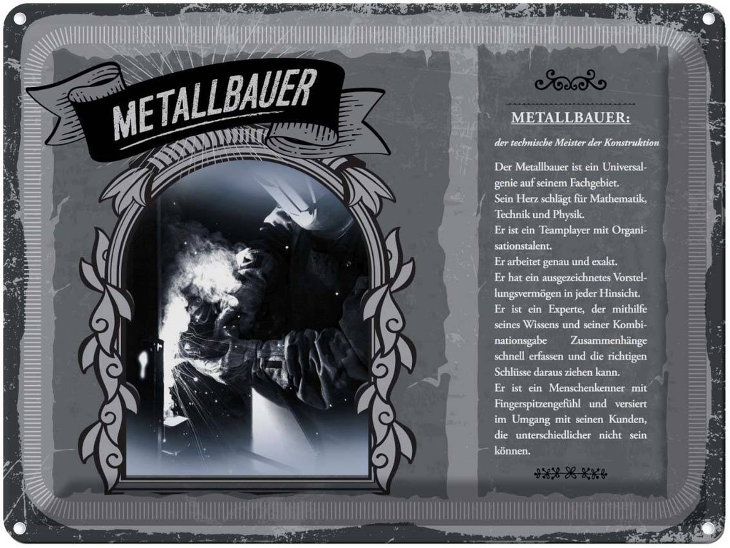 [LA-138248] Blechschild 30x40 cm Metallbauer technischer Meister Beruf Arbeit