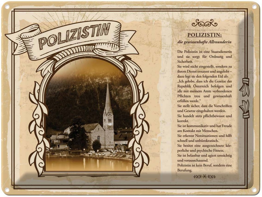 [LA-138259] Blechschild 30x40 cm Polizistin Staatsdienerin Ordnung Beruf Arbeit