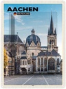 Blechschild 40x30 cm Aachen Deutschland Architektur Dom Bildmotiv Reisemotiv Abenteuer Reisen Urlaub Häuser