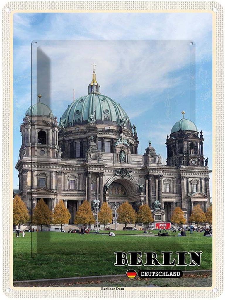 [LA-138300] Blechschild 40x30 cm Berlin Hauptstadt Architektur Dom Bildmotiv Reisemotiv Abenteuer Reisen Urlaub Häuser