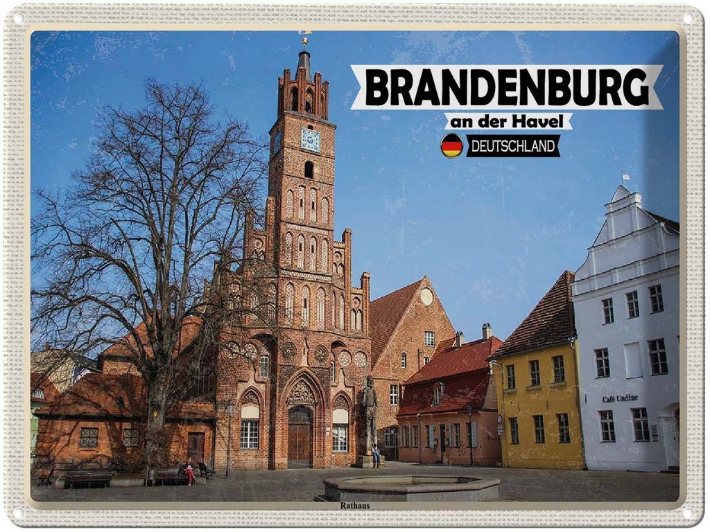 [LA-138341] Blechschild 30x40 cm Brandenburg an Urlaub der Havel Rathaus Bildmotiv Reisemotiv Abenteuer Reisen Deutschland