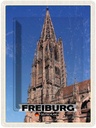 Blechschild 40x30 cm Freiburg Deutschland Münster Trip Bildmotiv Reisemotiv Abenteuer Reisen Urlaub