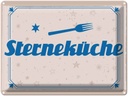 Blechschild 30x40 cm Sterneküche Küche Kochen Essen