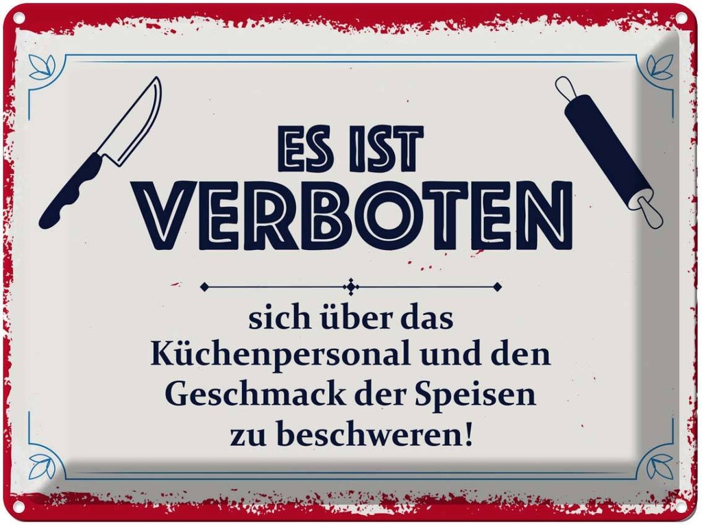 [LA-138395] Blechschild 30x40 cm Es ist verboten sich über das Warnschild Hinweisschild Sicherheit Vorsicht