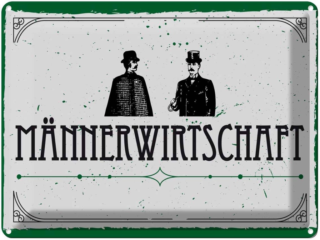 [LA-138400] Blechschild 30x40 cm Männerwirtshaft Witz Humor Lustig Spaß Männer Frauen