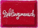 Blechschild 30x40 cm Lieblingsmensch Dekoration Liebe