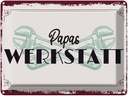 Blechschild 30x40 cm Papas Werkstatt Auto Garage