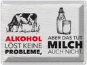 Blechschild 30x40 cm Alkohol löst keine Probleme Essen Trinken Bar Club