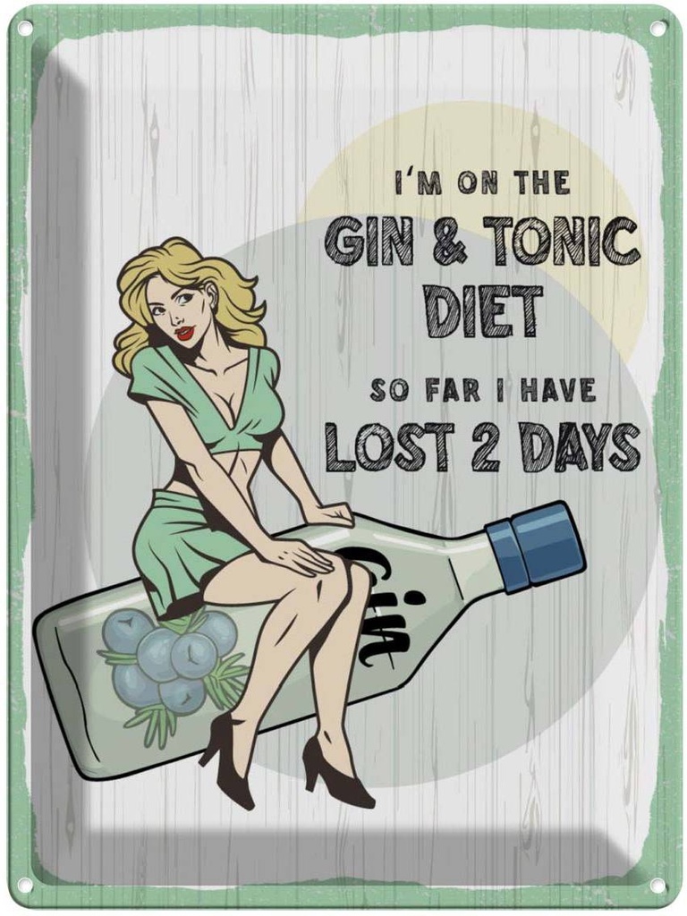 [LA-138582] Blechschild 40x30 cm Pinup I´m on the Gin & Tonic Diet Pin Up