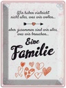 Blechschild 40x30 cm Familie Zusammen sind wir alles Freunde